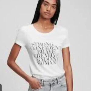 Gap Favorite T Strong Confident Brave Creative Radiant Woman
